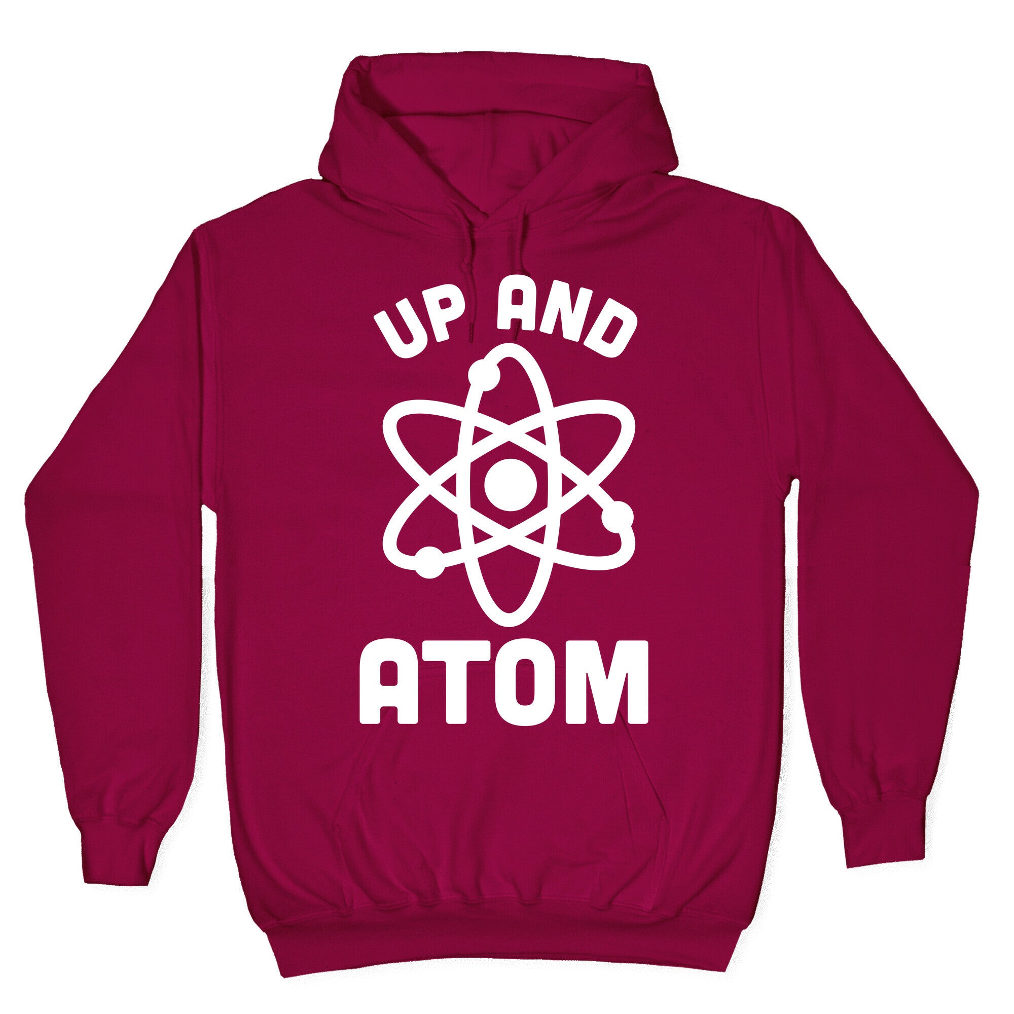 Up and Atom Hoodie